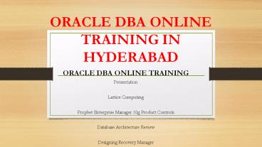 Oracle dba online training in hyderabad