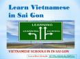 Learn Vietnamese in Sai Gon PowerPoint PPT Presentation