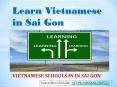 Learn Vietnamese in Sai Gon (1) PowerPoint PPT Presentation