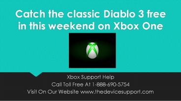 Catch the classic Diablo 3 free in this weekend on Xbox One