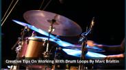 How To Use Drum Loops By Marc Brattin