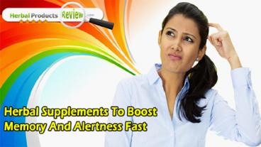 Herbal Supplements To Boost Memory And Alertness Fast