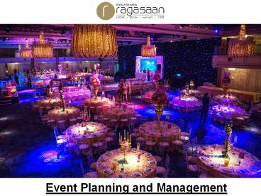 Event Planning and Management