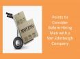 Points to Consider Before Hiring Man with a Van Edinburgh Company PowerPoint PPT Presentation