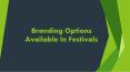 Outdoor Hoardings Advertising in Festival | Organized Outdoor PowerPoint PPT Presentation