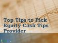 Top tips to Pick Equity Cash Tips Provider PowerPoint PPT Presentation