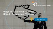 7 personal brand growth  tips | ReputationPlanner