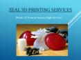 Which 3D Printed Resin is Right for You – Zeal 3D Printing Services PowerPoint PPT Presentation