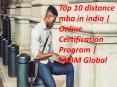 Top 10 distance mba in india | Online Certification Program mba PowerPoint PPT Presentation