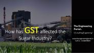 GST and its Effects on Sugar Mill Machinery Manufacturers