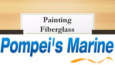 Painting Fiberglass