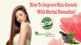How To Improve Hair Growth With Herbal Remedies?