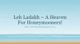 Leh Ladakh – A Heaven For Honeymooners! PowerPoint PPT Presentation