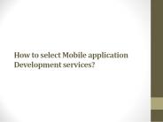 Mobile Application development Servicess
