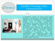 Benefits of Choosing Condo Cleaning Service