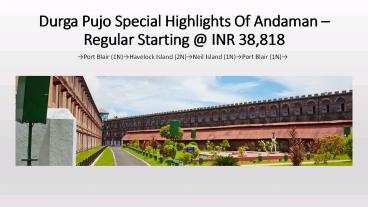 Durga Pujo Special Andaman Tours