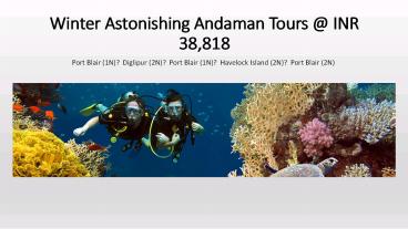 Book Winter Astonishing Andaman Tours with SOTC Holidays