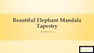 Beautiful Elephant Mandala Tapestry