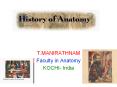 History of Anatomy PowerPoint PPT Presentation