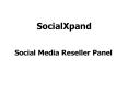 Social Media Reseller Panel PowerPoint PPT Presentation