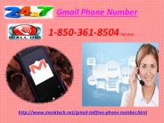 Gmail Phone Number 1-850-361-8504: The quickest remedy provider
