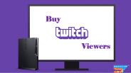 Get Real Twitch Viewers at Very Affordable Price