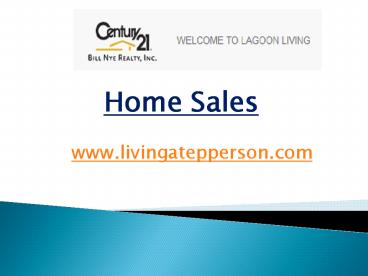 Home Sales - livingatepperson.com