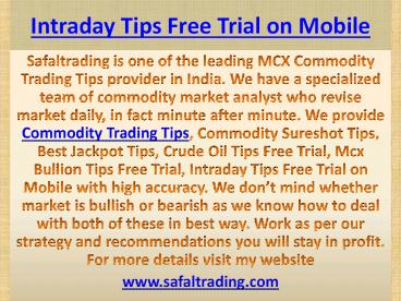 Commodity Sureshot Tips | Intraday Tips Free Trial on Mobile Call @ +91-9205917204