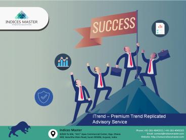 iTrend-Premium Trend Replicated Advisory Services