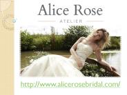 Alice Rose Bridal