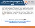 Global Patient Monitoring Device Market Outlook 2017-2024 PowerPoint PPT Presentation