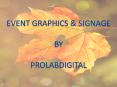 Informational & Directional Event Graphics and Signage PowerPoint PPT Presentation