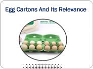 Egg Cartons And Its Relevance