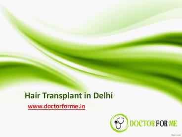 Cheap Hair Transplant Surgery in Delhi