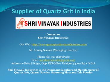 Supplier of Quartz Grit in India