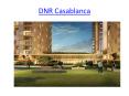 DNR Casablanca Bangalore PowerPoint PPT Presentation