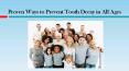 Proven Ways to Prevent Tooth Decay in All Ages PowerPoint PPT Presentation