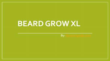 Beard Grow XL