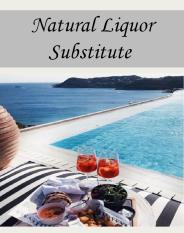 Natural Liquor Substitute