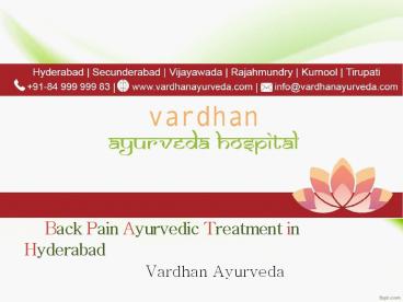 Back Pain Ayurvedic Treatment in Hyderabad | Vardhan Ayurveda