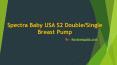 Spectra Baby USA S2 Double Breast Pump