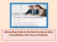 eBranding India is the Best Business Idea Consultation Services in Kolkata PowerPoint PPT Presentation