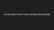 The Real Truth about Senior Citizen Saving Schems