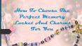 How To Choose The Perfect Memory Locket And Charms For You PowerPoint PPT Presentation