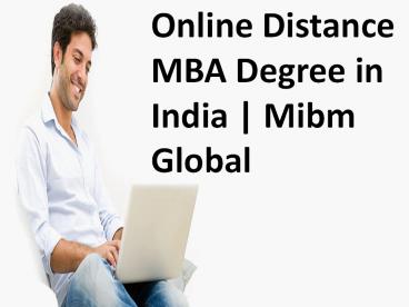 Support Online Distance MBA Degree in India
