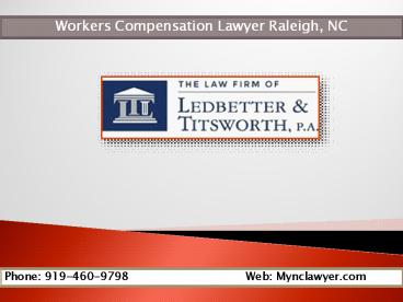 Workers Compensation Attorney Lawyer Raleigh NC