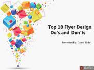 Top 10 Flyer Design Do’s and Don'ts