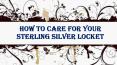 How To Care For Your Sterling Silver Locket PowerPoint PPT Presentation