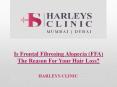 Is Frontal Fibrosing Alopecia (FFA) The Reason For Your Hair Loss? PowerPoint PPT Presentation