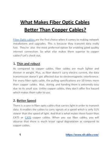 What Makes Fiber Optic Cables Better Than Copper Cables?